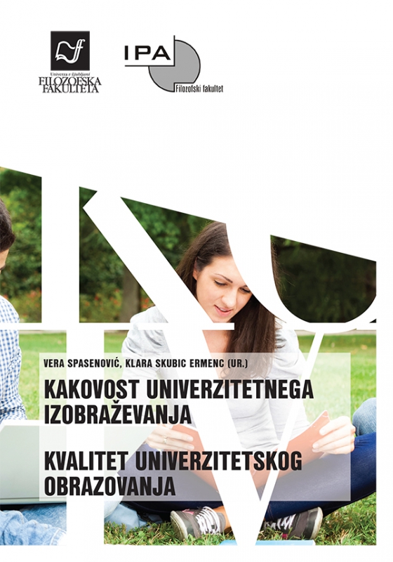 Kakovost univerzitetnega izobraževanja: Mnenja študentov oddelkov za pedagogiko in andragogiko v Beogradu in Ljubljani 
